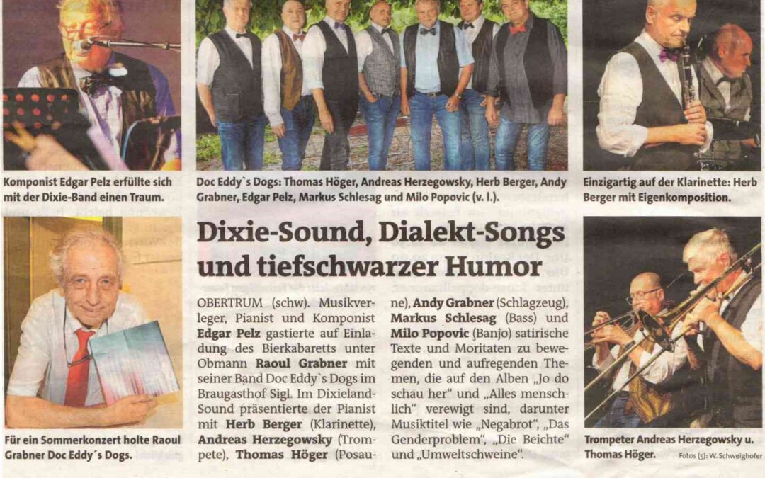 Mein Bezirk Flachgau „Dixie-Sound, Dialekt-Songs und tiefschwarzer Humor“